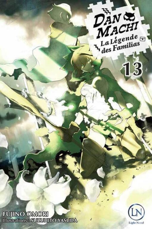 Vol.13 DanMachi  La Légende des Familias - Light Novel